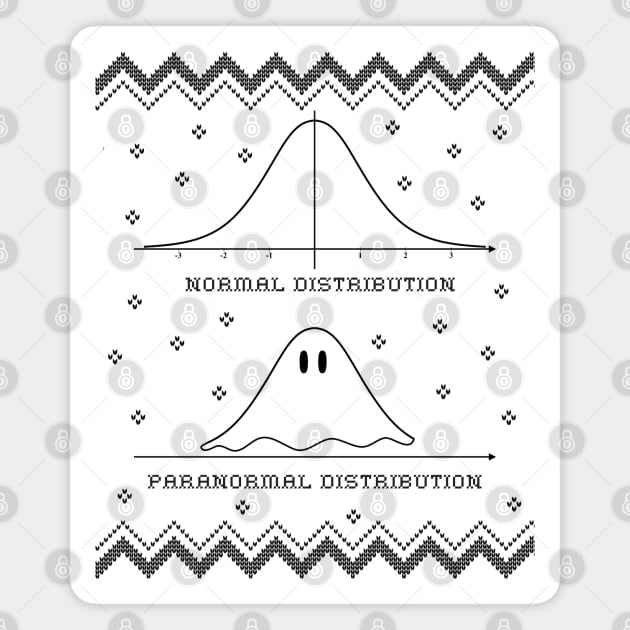 Normal or Paranormal Distribution Ugly Halloween Math Magnet by bethcentral